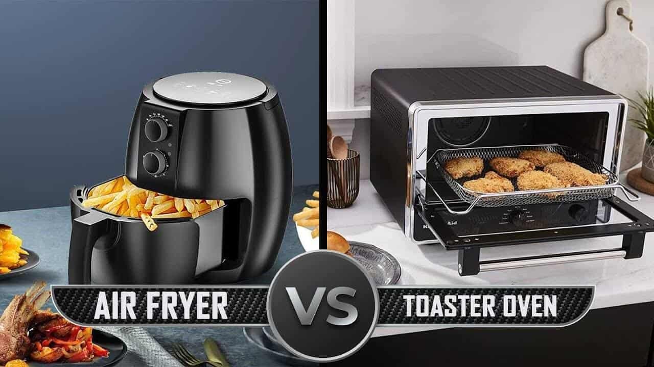 Air Fryer Vs Air Fryer Toaster Oven - Air Fryer Basics