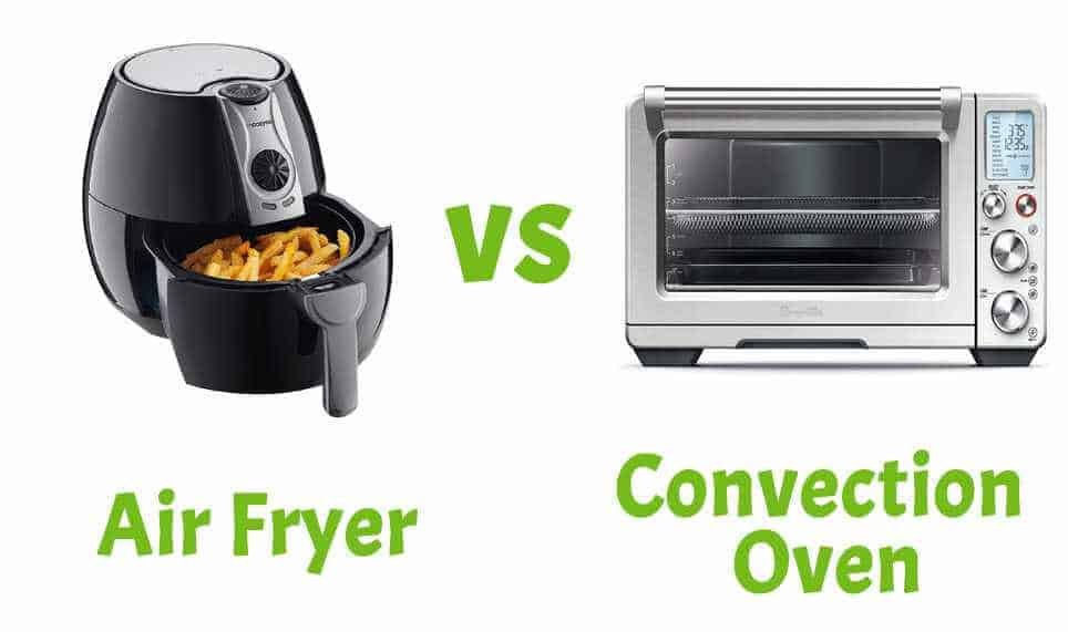 Air Fryer vs Convection Oven 3