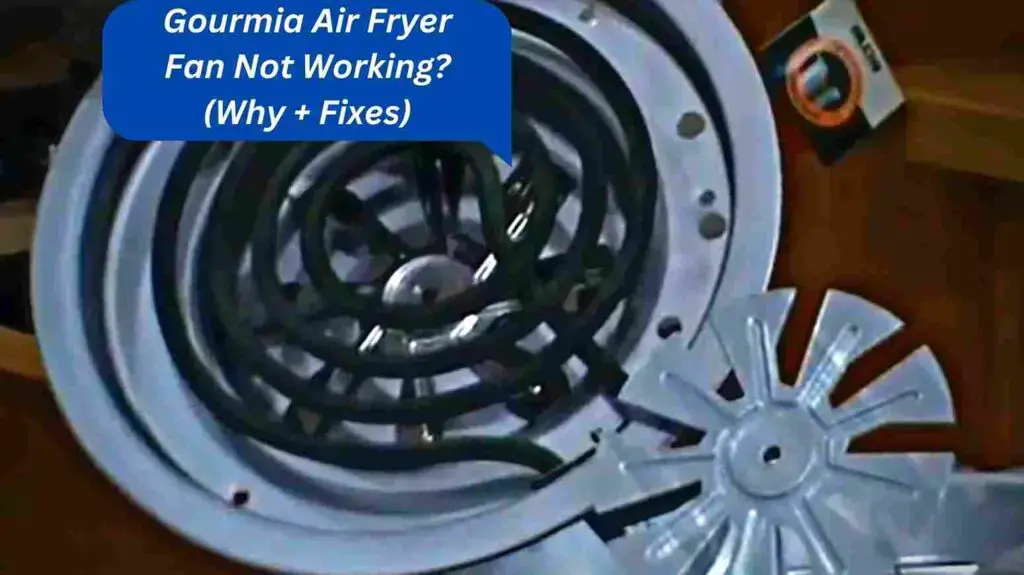 Gourmia Air Fryer Fan Not Working 3